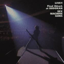 Sex Machineguns : Live ! Final Attack at Budokan